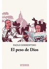 EL PESO DE DIOS