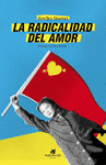 LA RADICALIDAD DEL AMOR