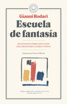 ESCUELA DE FANTAS�A
