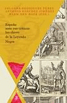 ESPA�A ANTE SUS CR�TICOS: LAS CLAVES DE LA LEYENDA NEGRA