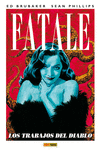 FATALE #2: LOS TRABAJOS DEL DIABLO