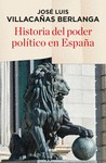HISTORIA DEL PODER POL�TICO EN ESPA�A