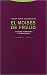 EL MOIS�S DE FREUD